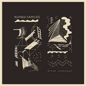 Album Ruined Families: Blank Language