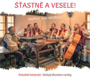 Album RukyNaDudy: Šťastně A Vesele ! (Happily And Merrily!)