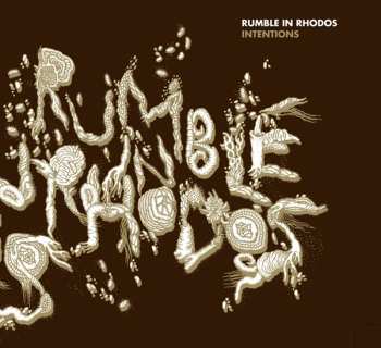 Album Rumble In Rhodos: Intentions