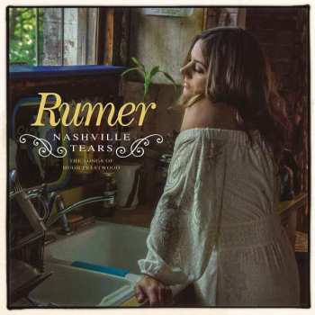 Album Rumer: Nashville Tears - The Songs Of Hugh Prestwood