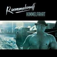 Album Rummelsnuff: Himmelfahrt