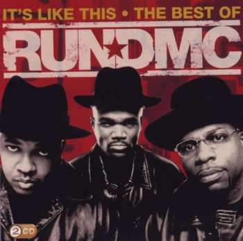 Album Run-DMC: It's Like This • The Best Of Run-DMC