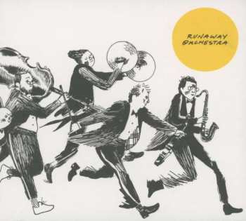 Album Runaway Orchestra: Runaway Orchestra