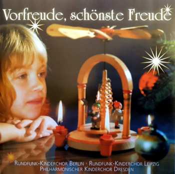 Album Rundfunk-Kinderchor Berlin: Vorfreude, Schönste Freude