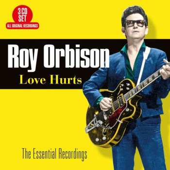 3CD Roy Orbison: Love Hurts - The Essential Recordings 422981