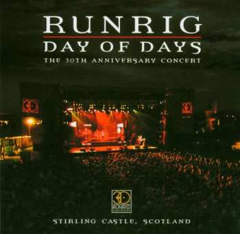 Album Runrig: Day Of Days - The 30th Anniversary Concert