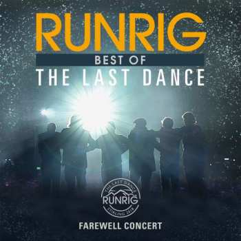 Album Runrig: The Last Dance - Farewell Concert Best Of