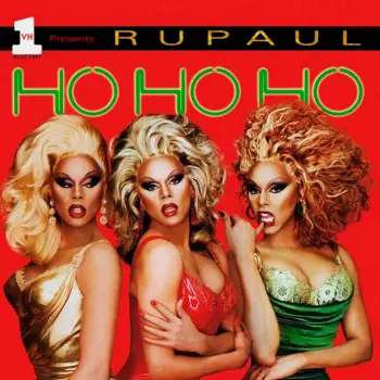 RuPaul: Ho Ho Ho