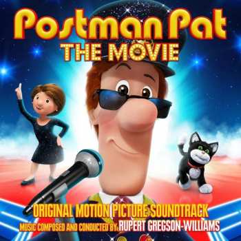 Rupert Gregson-Williams: Postman Pat : The Movie (Original Motion Picture Soundtrack)