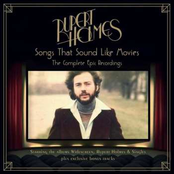 Album Rupert Holmes: Songs That Sound Like Movies: The Complete Epic Recordings