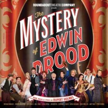Album Rupert Holmes: The Mystery of Edwin Drood (2012 New Broadway Cast Recording)