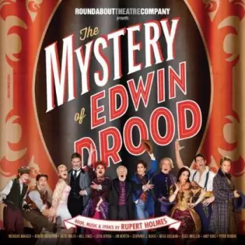 Rupert Holmes: The Mystery of Edwin Drood (2012 New Broadway Cast Recording)
