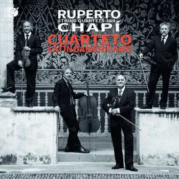 Album Ruperto Chapi: String Quartets 3&4