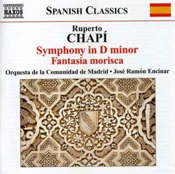 Ruperto Chapi: Symphonie D-moll