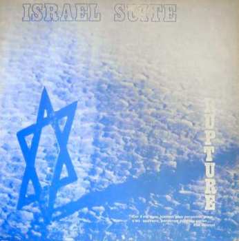 Rupture: Israel Suite / Dominante En Bleu