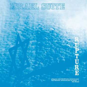 LP Rupture: Israel Suite / Dominante En Bleu 514468