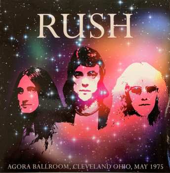 Rush:  Agora Ballroom, Cleveland Ohio, May 1975