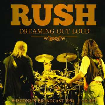 2CD Rush: Dreaming Out Loud 424831