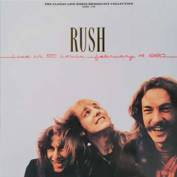 2LP Rush: Live In St. Louis 1980 - February 14, 1980 CLR