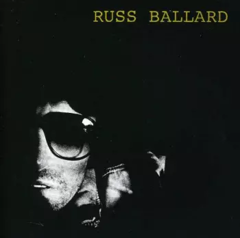 Russ Ballard: Russ Ballard