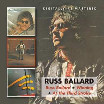 2CD Russ Ballard: Russ Ballard / Winning / At The Third Stroke 398692