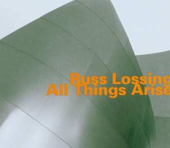 Album Russ Lossing: All Things Arise