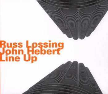 Album Russ Lossing: Line Up