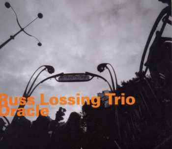 Album Russ Lossing Trio: Oracle