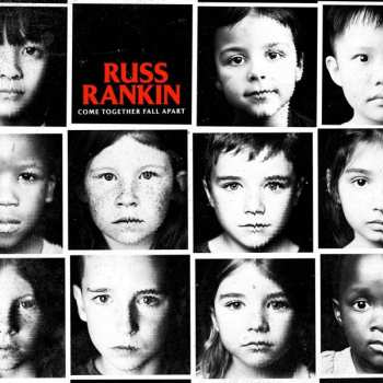 Album Russ Rankin: Come Together Fall Apart