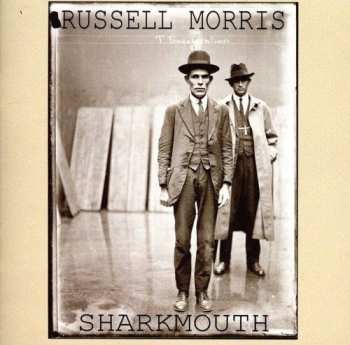 Album Russell Morris: Sharkmouth