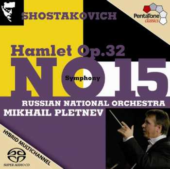 Album Russian National Orchestra: Hamlet; Symphony No. 15