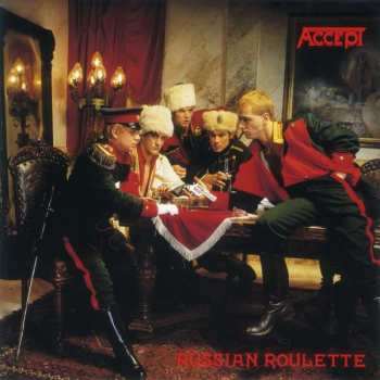Album Accept: Russian Roulette
