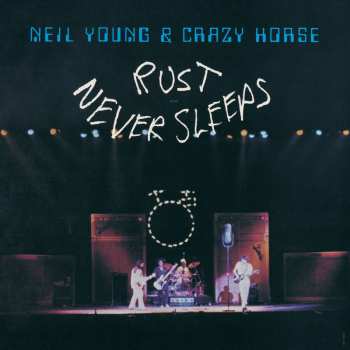 LP Neil Young & Crazy Horse: Rust Never Sleeps 31245