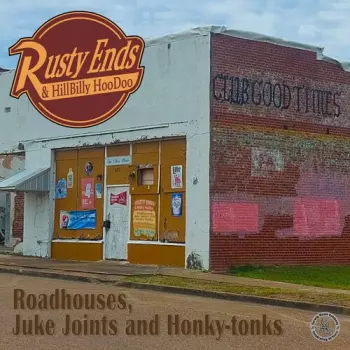 Roadhouses Juke Joints & Honk