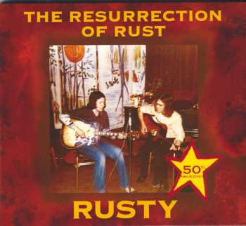 Album Rusty: The Resurrection Of Rust