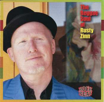 CD Rusty Zinn: Reggae Soul Of Rusty Zinn 302348
