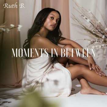 Album Ruth B.: Moments In Between