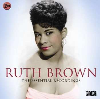 Ruth Brown: The Essential Recordings