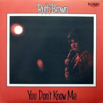 Ruth Brown: You Don't Know Me