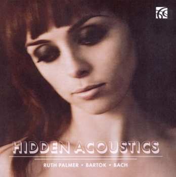 Album Ruth Palmer: Hidden Acoustics