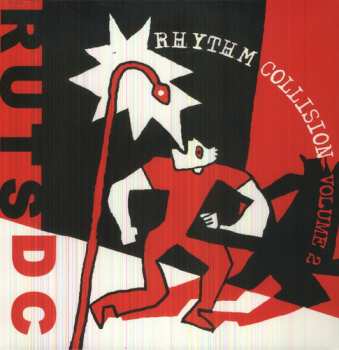 LP Ruts DC: Rhythm Collision Volume 2