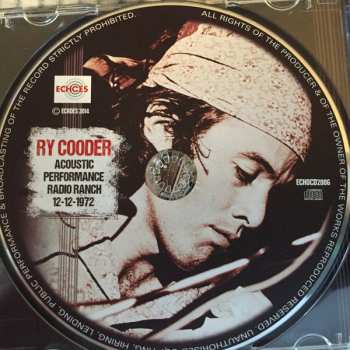 CD Ry Cooder: Acoustic Performance Radio Ranch 12-12-1972 511938