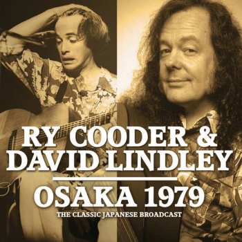 Album Ry Cooder & David Lindley: Osaka 1979