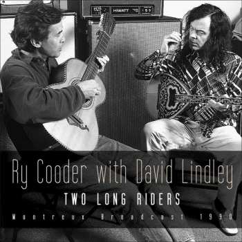 Album Ry Cooder: Two Long Riders: Montreux Broadcast 1990