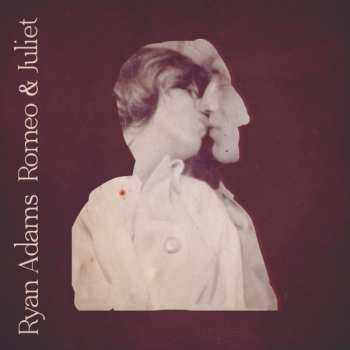 Album Ryan Adams: Romeo & Juliet