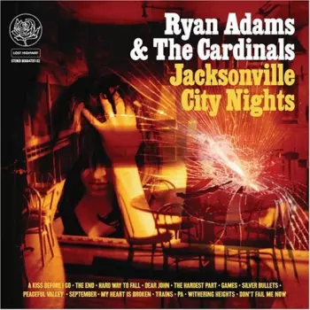 Ryan Adams & The Cardinals: Jacksonville City Nights