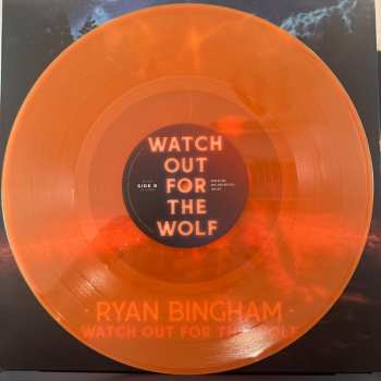 LP Ryan Bingham: Watch Out For The Wolf CLR 469646