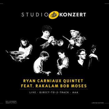 LP Ryan Carniaux Quintet: Studio Konzert LTD | NUM 149080