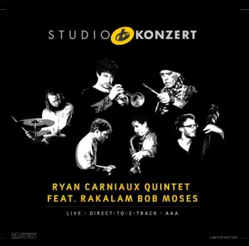 Ryan Carniaux Quintet: Studio Konzert
