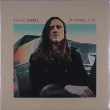 Album Ryan Culwell: Run Like A Bull